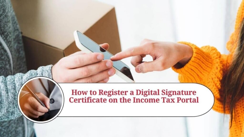 How to register dsc on income tax portal